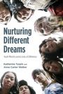 Cover: Nurturing Different Dreams - Wipf and Stock Publishers
