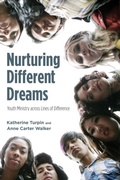 Cover: Nurturing Different Dreams - Wipf and Stock Publishers