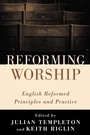 Cover: Reforming Worship - Wipf and Stock Publishers