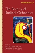 Cover: The Poverty of Radical Orthodoxy - Wipf and Stock Publishers