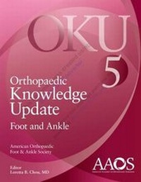 Enlarge image Cover: Orthopaedic Knowledge Update: Foot and Ankle 5 - American Academy of Orthopaedic Surgeons