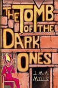 Cover: The Tomb of the Dark Ones - Ramble House