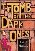 Cover: The Tomb of the Dark Ones - Ramble House