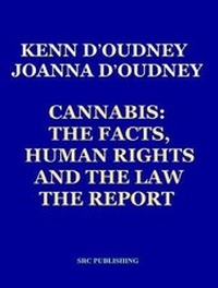 Abbildung von: Cannabis the Facts, Human Rights and the Law - Scorpio Recording Company (Publishing) Ltd