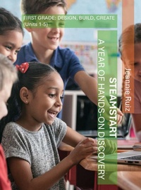 Enlarge image Cover: STEAMStart First Grade - Printing Futures