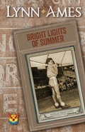 Cover: Bright Lights of Summer - Phoenix Rising Press
