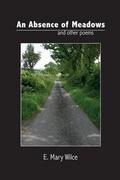 Cover: An Absence of Meadows and Other Poems - Onion Custard Publishing Ltd