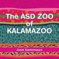 Enlarge image Cover: The ASD Zoo of Kalamazoo - Autism Asperger Publishing Co,US