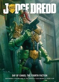 Cover: Judge Dredd Day of Chaos: The Fourth Faction - 2000 AD Graphic Novels