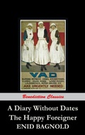 Cover: A Diary Without Dates, and The Happy Foreigner - Benediction Classics