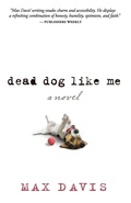 Cover: DEAD DOG LIKE ME - Worthy Publishing