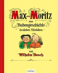 Enlarge image Cover: Max und Moritz - Esslinger