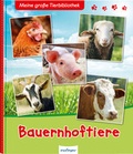 Cover: Meine gro&szlig;e Tierbibliothek: Bauernhoftiere - Esslinger