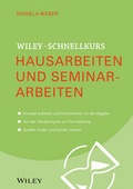 Cover: Wiley-Schnellkurs Hausarbeiten und Seminararbeiten - Wiley-VCH