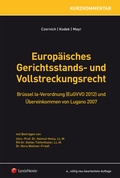 Cover: Europ&auml;isches Gerichtsstands- und Vollstreckungsrecht - LexisNexis Verlag ARD ORAC GmbH