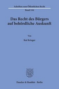 Abbildung von: Das Recht des Bürgers auf behördliche Auskunft - fibre