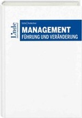 Cover: Management - F&uuml;hrung und Ver&auml;nderung - Linde