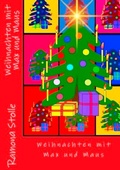 Cover: Weihnachten mit Max und Maus - BoD - Books on Demand
