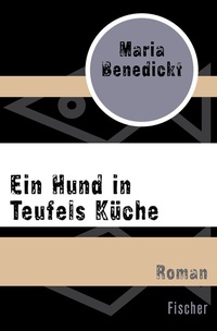 Abbildung von: Ein Hund in Teufels Küche - Fischer Taschenbuch