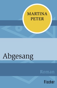 Abbildung von: Abgesang - Fischer Taschenbuch