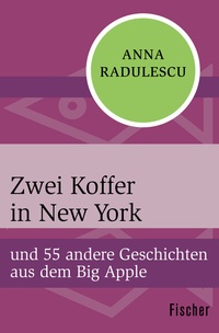 Abbildung von: Zwei Koffer in New York - Fischer Taschenbuch