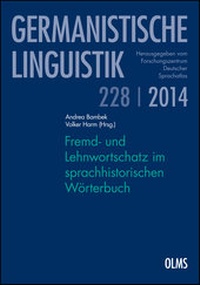 Abbildung von: Fremd- und Lehnwortschatz im sprachhistorischen Wörterbuch - Georg Olms Verlag