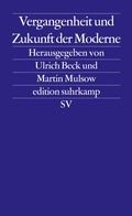 Cover: Vergangenheit und Zukunft der Moderne - Suhrkamp