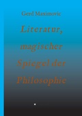 Cover: Literatur, magischer Spiegel der Philosophie - tredition