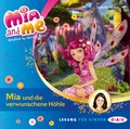 Cover: Mia and me - Teil 10: Mia und die verwunschene H&ouml;hle - Der Audio Verlag