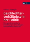 Cover: Geschlechterverh&auml;ltnisse in der Politik - UTB
