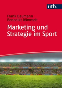 Abbildung von: Marketing und Strategie im Sport - UTB