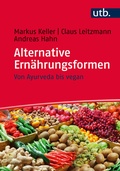 Abbildung von: Alternative Ernährungsformen - UTB