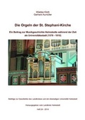 Cover: Die Orgeln der St. Stephani-Kirche - Landkreis Helmstedt