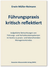 Abbildung von: Führungspraxis kritisch reflektiert - Deutscher Wissenschaftsverlag