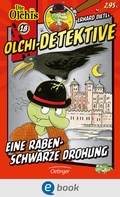 Cover: Olchi-Detektive 18. Eine rabenschwarze Drohung - Oetinger