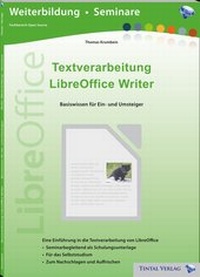 Enlarge image Cover: Textverarbeitung LibreOffice Writer - Tintal Verlag