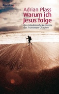 Cover: Warum ich Jesus folge - Brendow