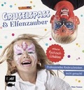 Cover: Gruselspa&szlig; und Elfenzauber - Edition Michael Fischer / EMF Verlag
