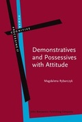 Cover: Demonstratives and Possessives with Attitude - John Benjamins Publishing Company