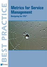 Abbildung von: Metrics for Service Management: - Van Haren Publishing BV