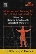 Cover: Education and Training for the Oil and Gas Industry: Building a Technically Competent Workforce - Elsevier
