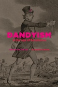 Abbildung von: Dandyism in the Age of Revolution - University of Chicago Press