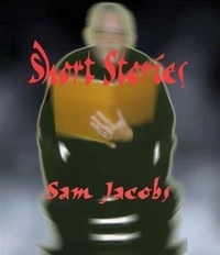 Enlarge image Cover: Short Stories - Sam Jacobs Music