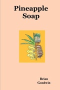 Cover: Pineapple Soap - Brian Goodwin