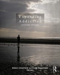 Enlarge image Cover: Expanding Addiction: Critical Essays - Routledge
