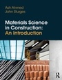 Bild: Materials Science In Construction: An Introduction - Routledge
