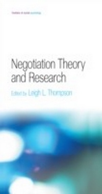 Enlarge image Cover: Negotiation Theory and Research - Psychology Press Ltd