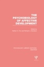Cover: The Psychobiology of Affective Development (PLE: Emotion) - Psychology Press Ltd