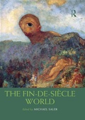 Cover: The Fin-de-Siecle World - Routledge