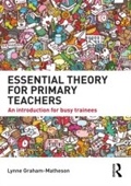 Abbildung von: Essential Theory for Primary Teachers - Routledge